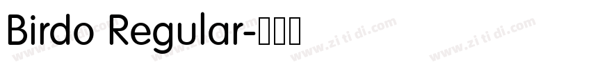 Birdo Regular字体转换